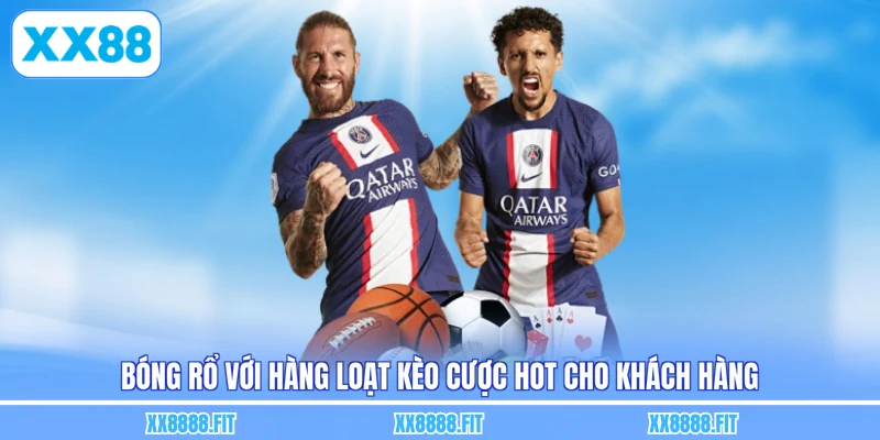 Bóng rổ với hàng loạt kèo cược hot cho khách hàng